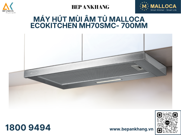 Máy hút mùi âm tủ Malloca EcoKitchen MH70SMC - 700mm
